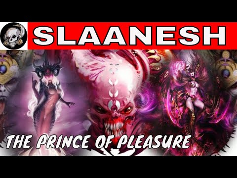 SLAANESH PRINCE OF PLEASURE IN WARHAMMER