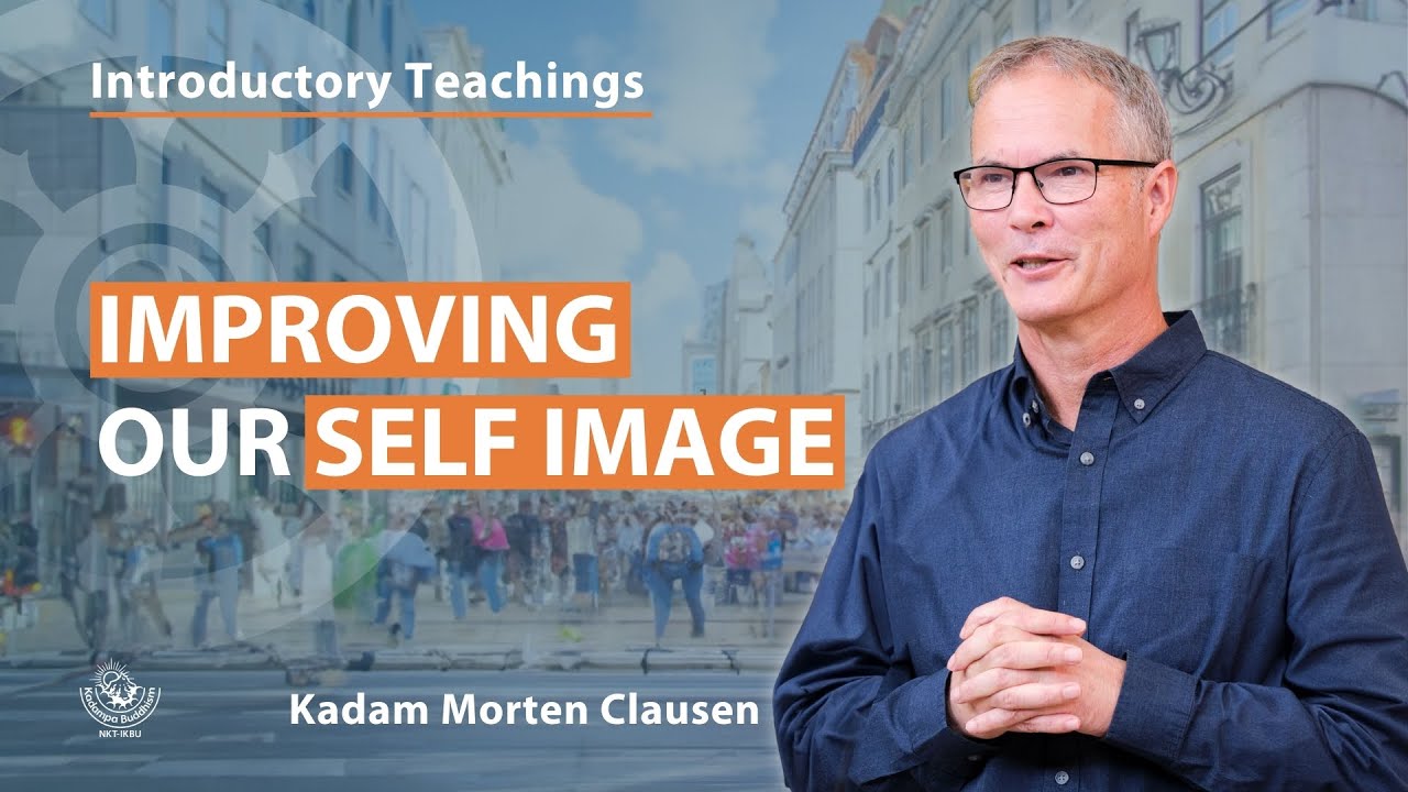 Improving our Self Image with Kadam Morten Clausen