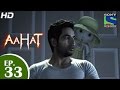Aahat आहट Episode 33 29th April 2015