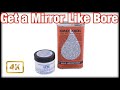 How to use Brownells' JB Bore Bright & Kroil Combo For a Mirror Like Bore