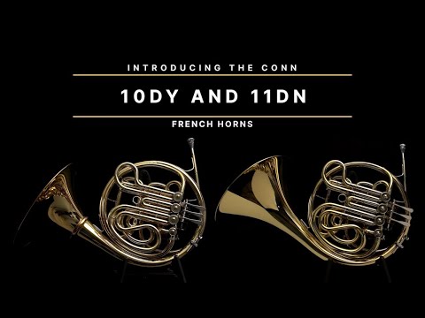 The Conn 10DY and 11DN French Horns