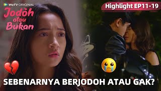 Download lagu WeTV Original Jodoh atau Bukan | Highlight EP11-19 Ternyata Berjodoh! Apa Mereka Akan Happy Ending? mp3