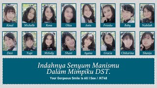 JKT48 – Indahnya Senyum Manismu DST. (Suzukake Nanchara) [Color Coded Lyrics IDN/KAN/ENG]
