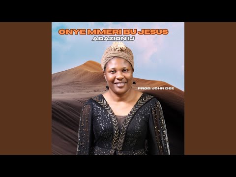 Onye Mmeri Bu Jesus