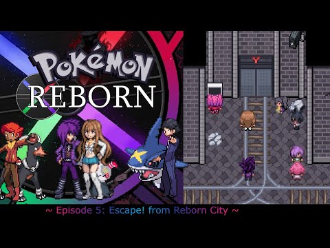 Pokemon Reborn E19.5 [Episode 5: Escape! from Reborn City]