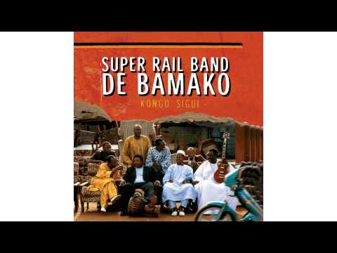 Super Rail Band de Bamako - Balla mousa keita