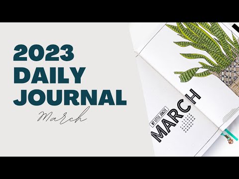 DAILY JOURNAL 2023 | March Title Page + January Flip Through