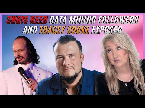 Chris Reed Data Mining Follower and Tracey Cooke Exposed