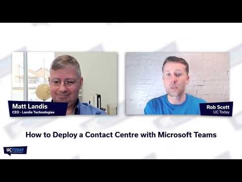 How to Deploy a Contact Centre with Microsoft Teams