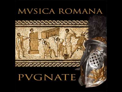 Ancient Roman Music - Musica Romana - Pugnate X