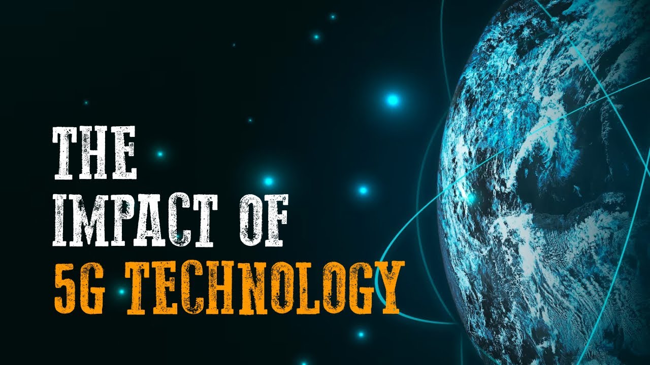 The Impact of 5G Technology | Faster Speeds, Reliable Connectivity, and Lower Latency