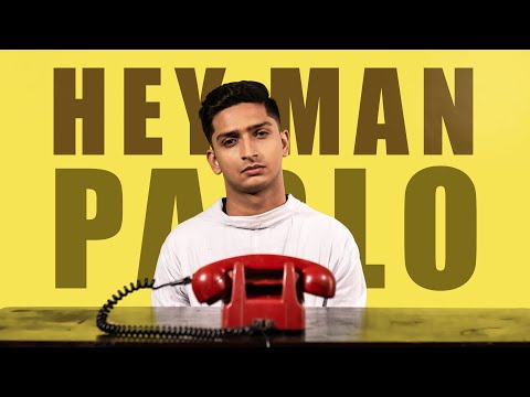 HEY MAN | Official Music Video | PABLO
