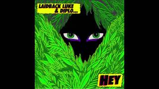 NEW Laidback Luke & Diplo - 