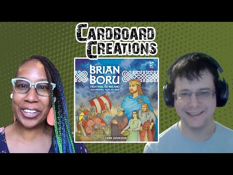 Brian Boru: High King of Ireland w/ Peer Sylvester - Cardboard Creations w/ Candice Harris