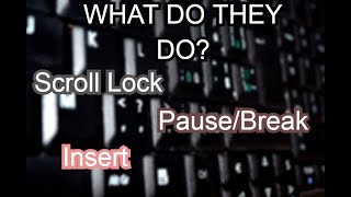 Insert, Pause/Break, Scroll Lock EXPLAINED! - Why are they not used today