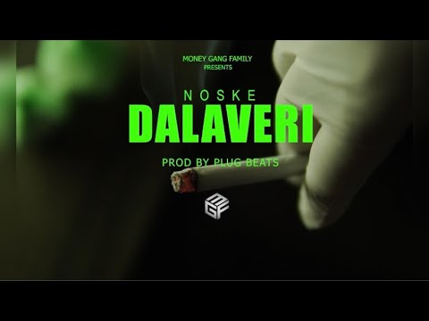 NOSKE MGF - DALAVERI (Prod. by PLUG BEATS) (Official Music Video 4K)