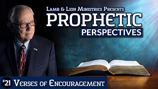 Verses of Encouragement | Prophetic Perspectives #21