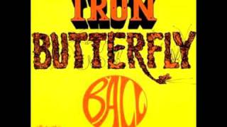 Iron Butterfly - Lonely Boy off Ball