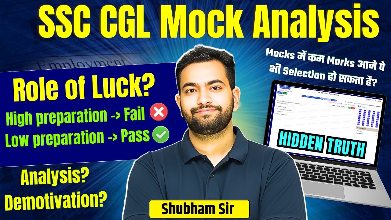 SSC CGL 2025–26 Mock Analysis Masterclass | Demotivation, Luck Factor & Right Strategy | Shubham Sir
