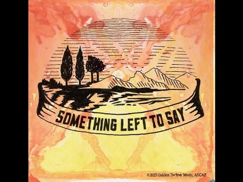 Something Left to Say- Jared Rabin