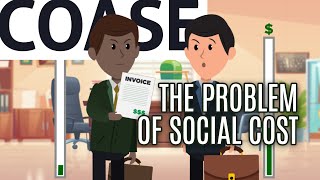 Essential Coase: The Problem of Social Cost