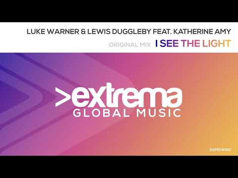 Lewis Duggleby & Luke Warner feat. Katherine Amy - I See The Light [Radio Edit - Vocal Version]
