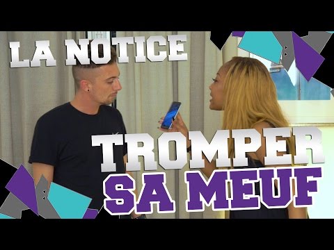 LA NOTICE - TROMPER SA MEUF