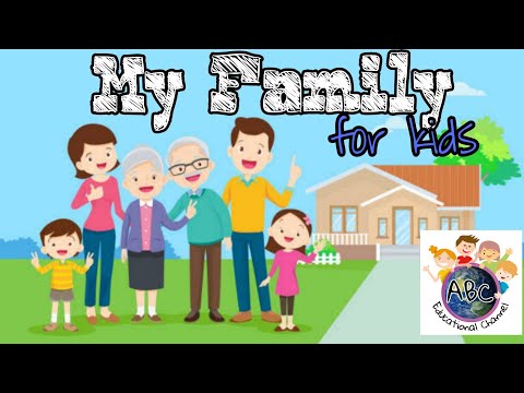 My Family |Who's she/he?| Vocabulary For Kids| Educational Channel