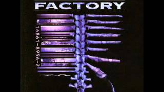 Fear Factory Demanufacture Machines of hate