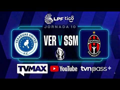VERAGUAS UNITED FC VS SPORTING DE SAN MIGUELITO | J-10 | ⚽APERTURA  2026 LPF | #FULLTVMAX | #ENVIVO'