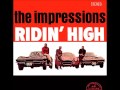 The Impressions - Just One Kiss From You