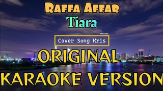 Download lagu Raffa Affar - Tiara Karaoke mp3