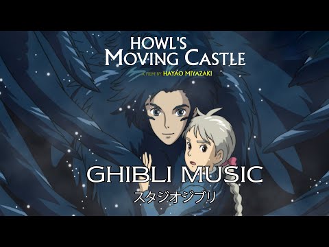 Howl's Moving Castle Full SoundTrack - Best Instrumental Songs Of Ghibli Collection