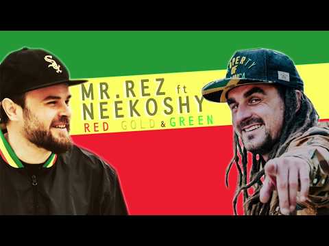 Neekoshy ft Mista Rez - Red Gold & Green