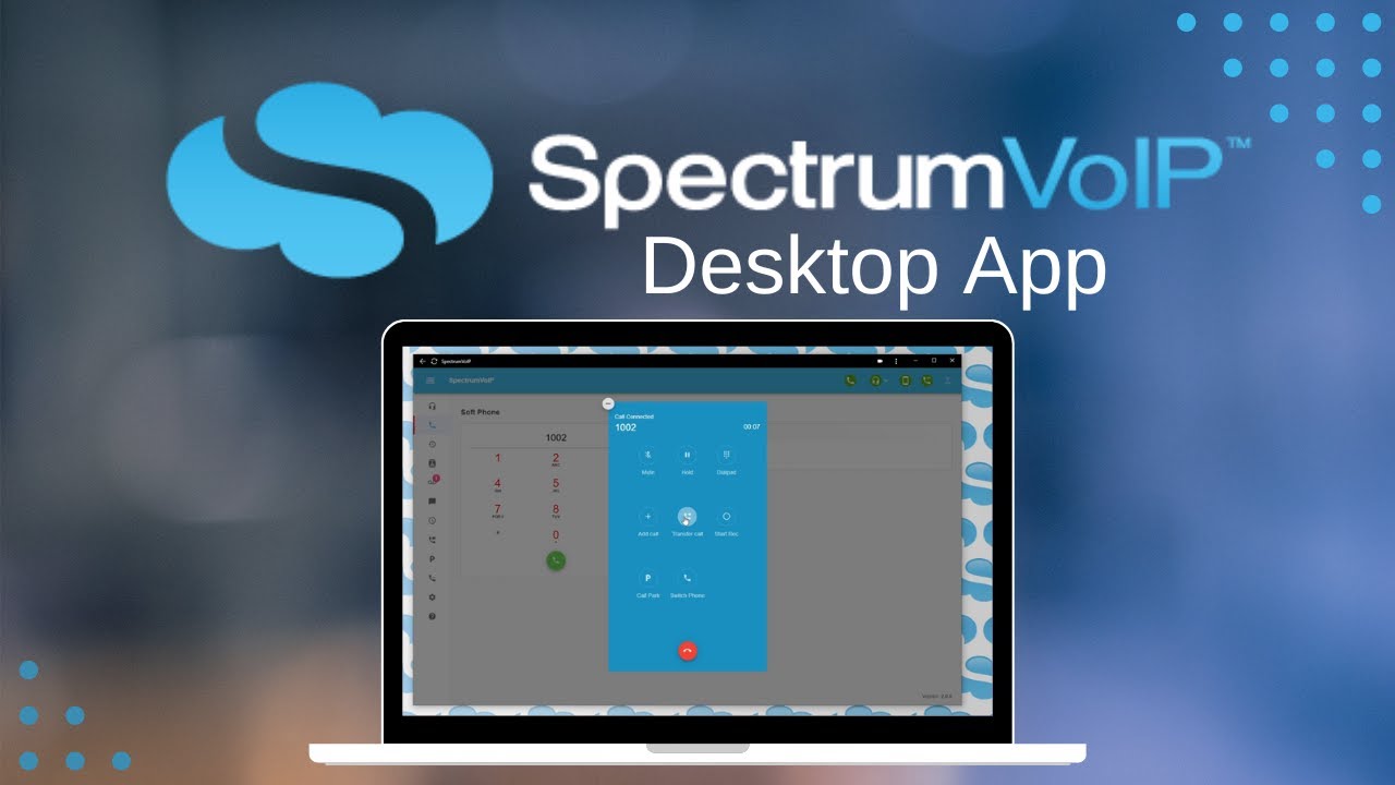 SpectrumVoIP Desktop App | Introduction
