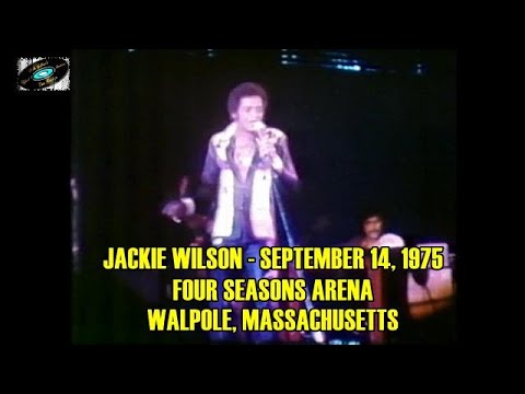 Jackie Wilson Live in Concert - Last Completed Show: Walpole, MA 9/14/75