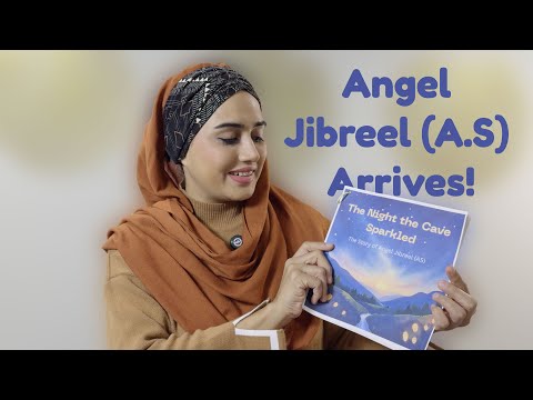 Angel Jibreel (A.S) Brings the Revelation to Prophet Muhammad ﷺ | Kids Islamic Story
