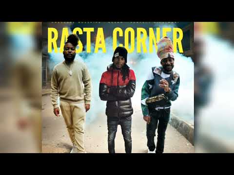 Eesah x Pressure Busspipe x Perfect Giddimani - Rasta Corner [Royal Order] 2024.