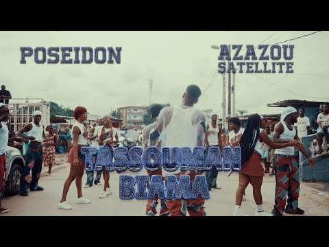 POSEIDON : TASSOUMAN BIAMA Feat AZAZOU SATELLITE (Official Music Video)