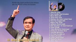 Download lagu Ir. Niko Njotorahardjo Full Album - Lagu Rohani Penyembahan Terbaik - Lagu Rohani Kristen 2021 mp3