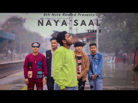 Naya Saal - Yung D (Official Music Video) | Hindi+Nepali