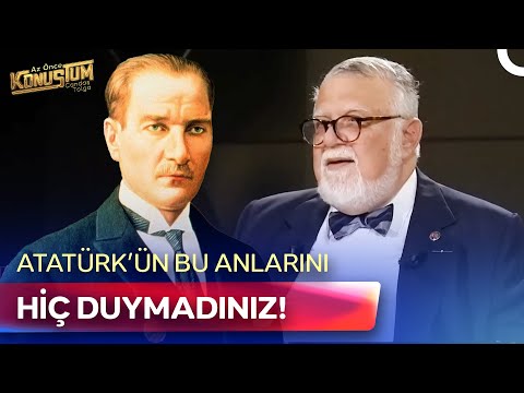 Celal Şengör Atatürk'ün Hastalık Yıllarını Anlattı! | Az Önce Konuştum