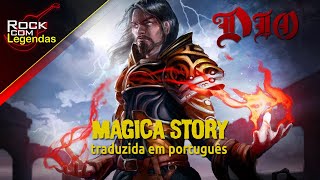 Dio - Magica Story - Legendado Tradução Português-BR
