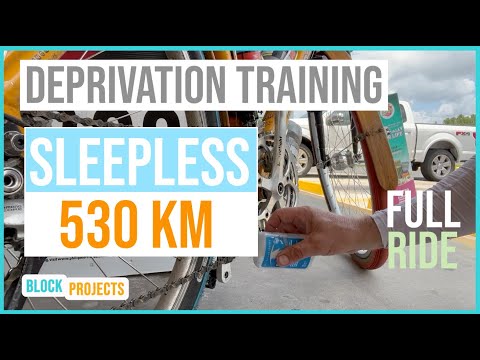 Training for Paris-Brest-Paris: Ep. 10 - Sleep Deprivation Ride (530 KM) Full Ride!