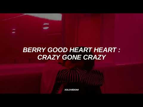 BerryGood HEART HEART - Crazy Gone Crazy // Sub Español