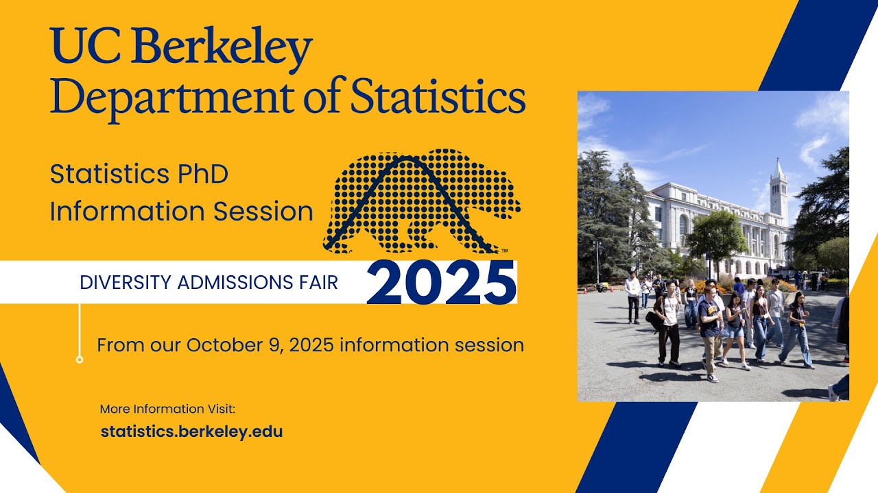 UC Berkeley PhD Statistics: Information Session Recording (Diversity Admissions Fair 2025)