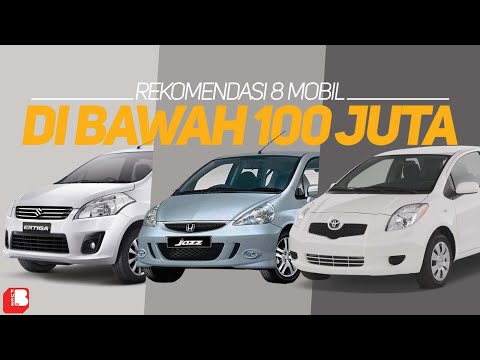 8 Cars Worth Buying for Under 100 Million Rupiah