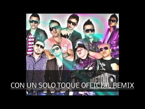 con un solo toque official remix big metra feat varios artistas