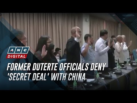 Former Duterte officials deny 'secret deal' with China