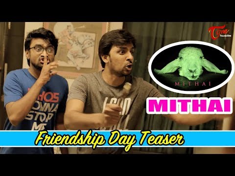 Mithai Movie Friendship Day Teaser | Priyadarshi, Rahul | TeluguOne